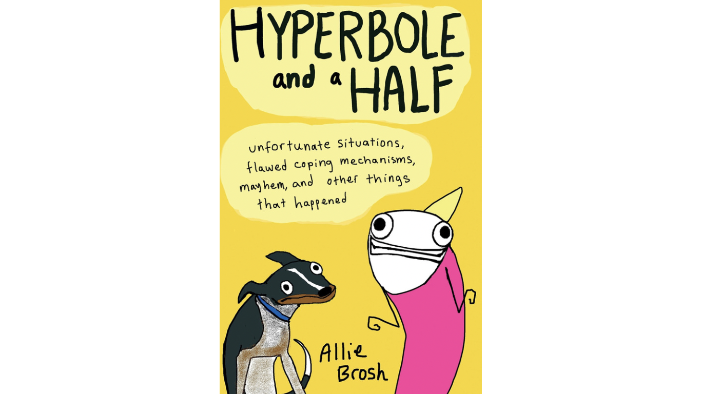 hyperbole+and+a+half